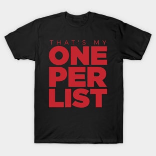 that's my one perlist T-Shirt